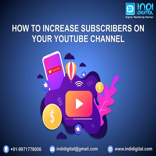 Best organic ways to increase YouTube subscribers, How to increase subscribers on your YouTube channel, How to increase YouTube subscribers, How to increase YouTube subscribers in India, increase subscribers on your YouTube channel, increase YouTube subscribers, Indian YouTube Subscribers, YouTube Subscribers