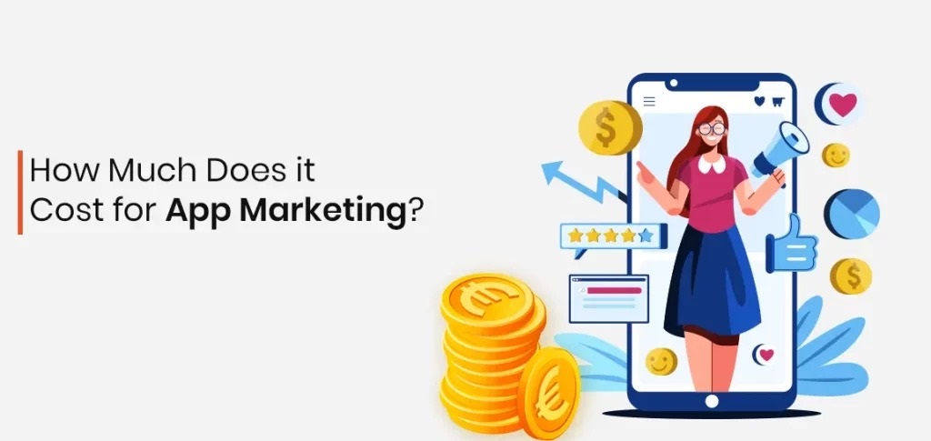 App Marketing Cost in India, App Marketing Cost, App Marketing India, App Cost in India, App Marketing, Marketing Cost in India, Marketing Cost, App, Marketing, Cost, India