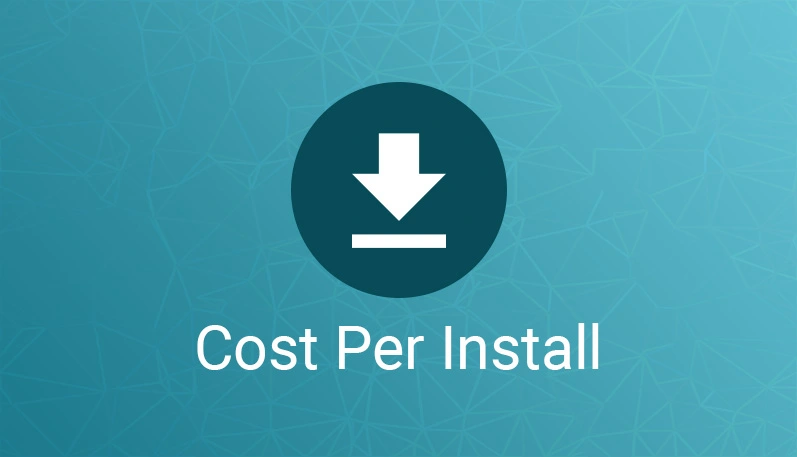 cost per install, what is cost per install, mobile app cost per install, cost per install app marketing, cost per install advertising, cost per install mobile advertising, mobile, cost per install, app cost per install, cost per install mobile, cost per install campaigns